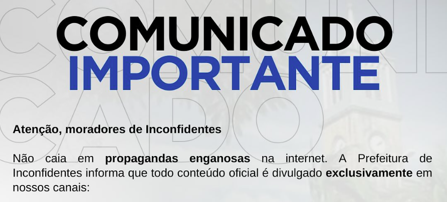 Prefeitura de Inconfidentes alerta sobre golpes e informações falsas